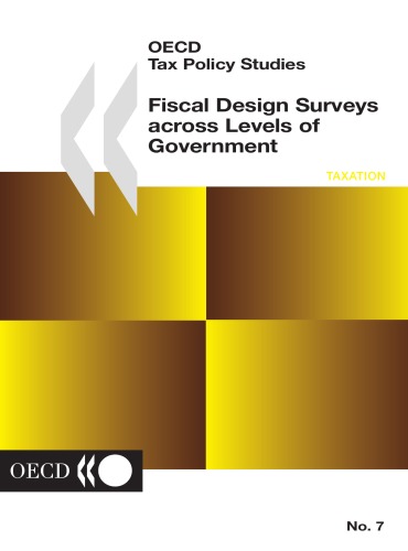 Fiscal Design Surveys Across Levels of Government (No. 7)