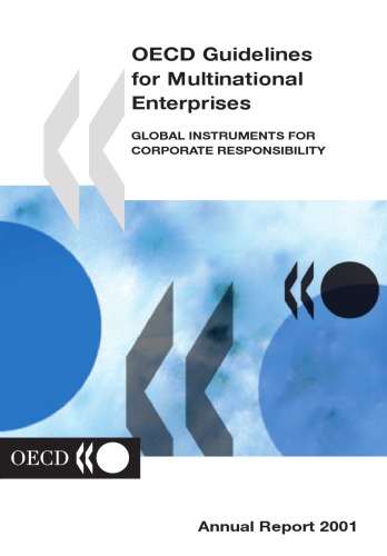 OECD Guidelines for Multinational Enterprises : Global Instruments for Corporate Responsibility.