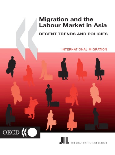 Migration and the Labour Market in Asia