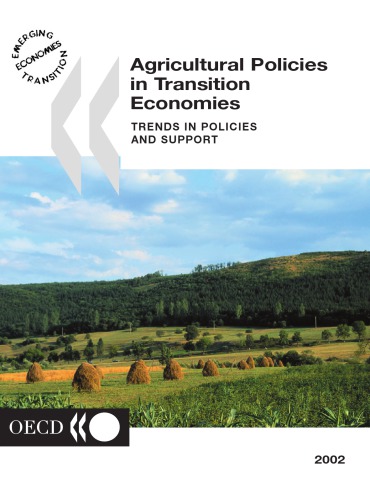 Agricultural Policies in Transition Economies - Trends in Policies and Support