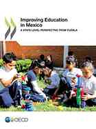 Improving Education in Mexico : a State-level Perspective from Puebla