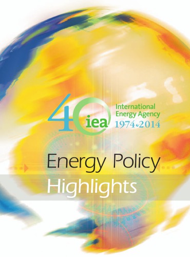 Energy policy highlights [in-depth energy policy reviews (IDRs) of 21st century]