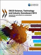 OECD Science, Technology and Industry Scoreboard 2013