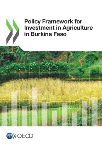 Policy framework for investment in agriculture in Burkina Faso.