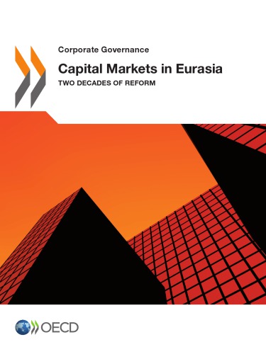 Capital Markets in Eurasia : Two Decades of Reform