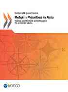 Corporate Governance Reform Priorities in Asia