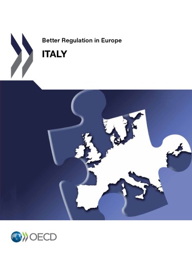 Better Regulation in Europe: Italy 2012 : Revised edition, June 2013