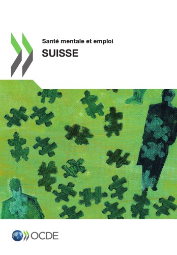 Santé mentale et emploi : Suisse.