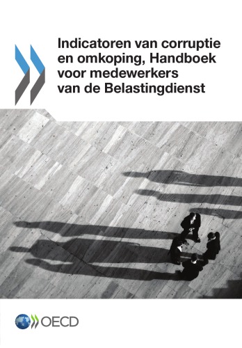 Bribery and corruption awareness handbook for tax examiners and tax auditors.