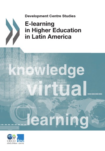 Development Centre Studies E-Learning in Higher Education in Latin America