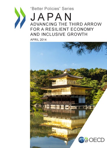 Japan: Advancing the Third Arrow for a Resilient Economy and Inclusive Growth