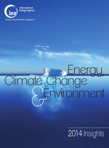 Energy, climate change environment : 2014 insights