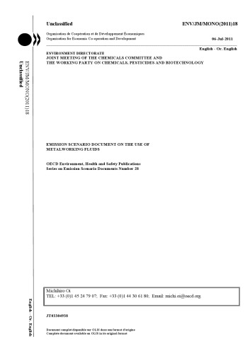 Emission scenario document on the use of metalworking fluids.