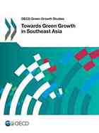 Towards Green Growth in Southeast Asia