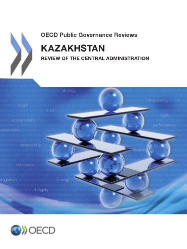 Kazakhstan : review of the central administration