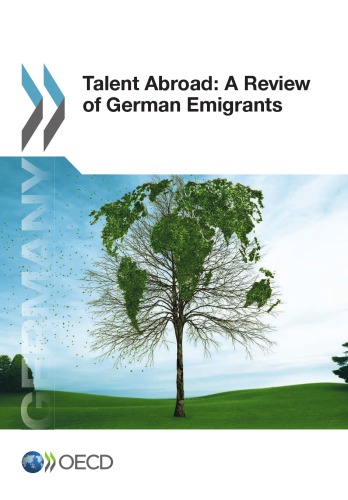 Talent Abroad: A Review of German Emigrants