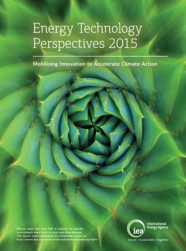 Energy technology perspectives 2015 : mobilising innovation to accelerate climate action.