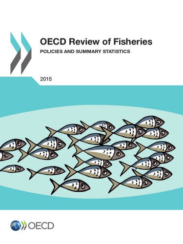 OECD Review of Fisheries - Policies and Summary Statistics