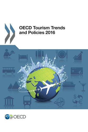 OECD Tourism Trends and Policies 2016