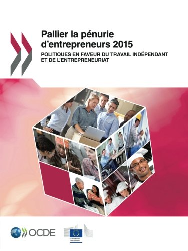 Pallier La Penurie D'Entrepreneurs 2015