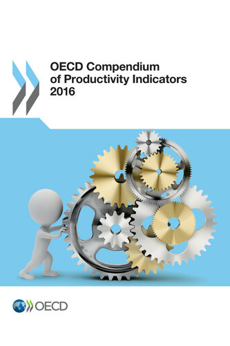 OECD Compendium of Productivity Indicators 2016