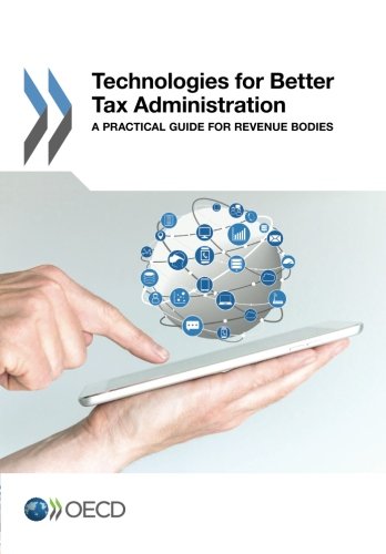 Technologies for Better Tax Administration