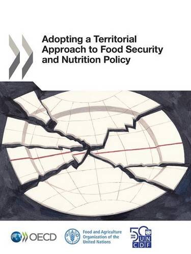 Adopting a Territorial Approach to Food Security and Nutrition Policy