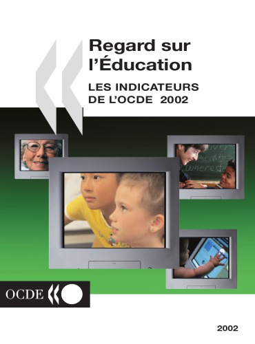 Regards sur l'éducation 2002 : indicateurs de l'OCDE