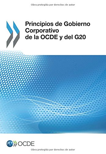 Principios de Gobierno Corporativo de La Ocde y del G20