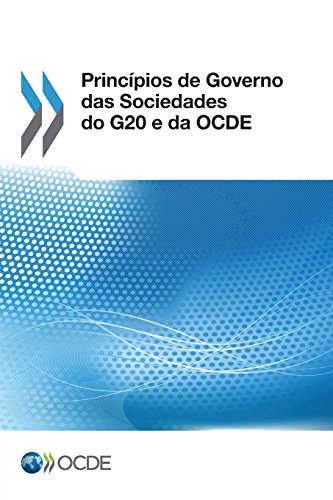 Principios de Governo Das Sociedades Do G20 E Da Ocde