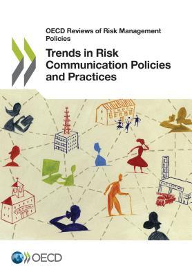 Trends in Risk Communication Policies and Practices