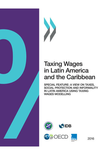 Taxing Wages in Latin America and the Caribbean 2016