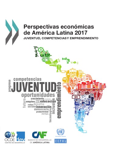 Perspectivas econØmicas de Am?rica Latina 2017.