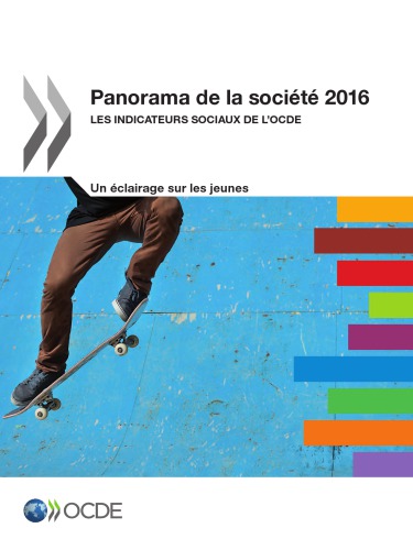 Panorama de la société 2016 - Les indicateurs sociaux de l'OCDE.