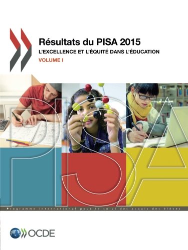 Pisa Resultats Du Pisa 2015 (Volume I)