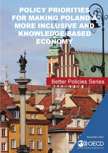 Policy Priorities for Making Poland a More Inclusive and Knowledge-Based Economy