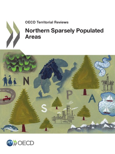 OECD territorial reviews : northern sparsely populated areas