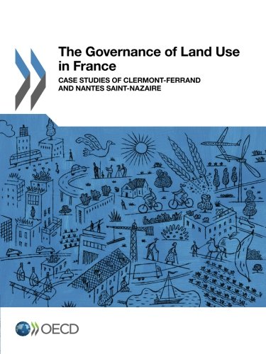 The Governance of Land Use in France