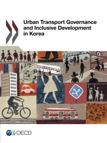 Urban Transport Governance and Inclusive Development in Korea