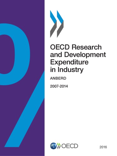 OECD research and development expenditure in industry 2016 : ANBERD