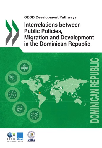 Interrelations between Public Policies, Migration and Development in the Dominican Republic -