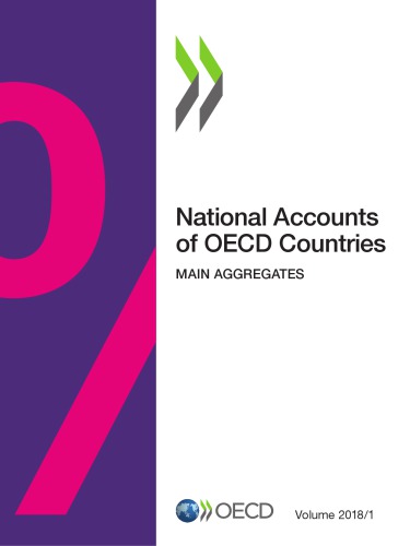 National accounts of OECD Countries. 2018/1 : main aggregates.