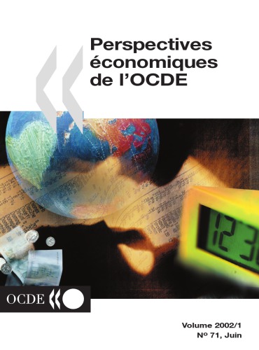 Perspectives économiques de l'OCDE, Volume 2002 Numéro 1