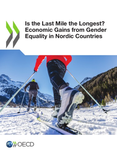 Is the last mile the longest? : economic gains from gender equality in Nordic countries