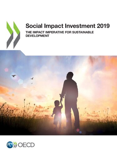 Social impact investment. The impact imperative for sustainable development