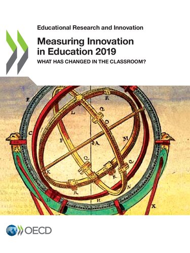 Measuring Innovation in Education 2019 What Has Changed in the Classroom?