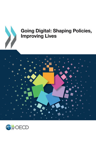 Going Digital: Shaping Policies, Improving Lives