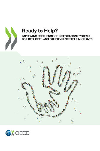 Ready to Help? Improving Resilience of Integration Systems for Refugees and other Vulnerable Migrants