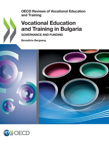 Vocational Education and Training in Bulgaria : Governance and Funding