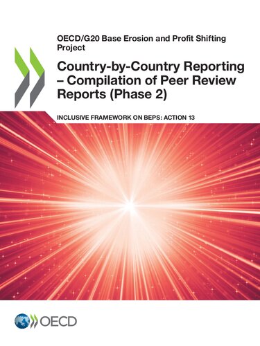 Country-by-Country Reporting - Compilation of Peer Review Reports (Phase 2) : Inclusive Framework on BEPS: Action 13